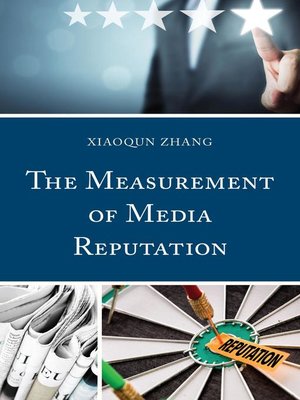 cover image of The Measurement of Media Reputation